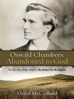 cover image of Oswald Chambers, Abandoned to God